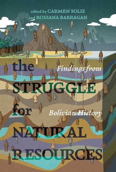 Carmen Soliz, Carmen Soliz, Rossana Barragán - Struggle for Natural Resources, Inbunden