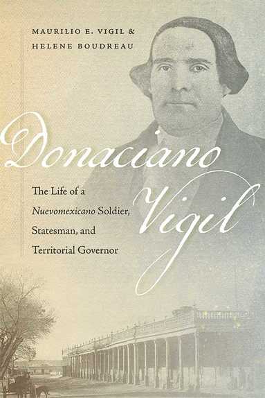 Maurilio E. Vigil, Helene Boudreau - Donaciano Vigil, Häftad