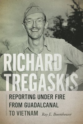 Richard Tregaskis 1