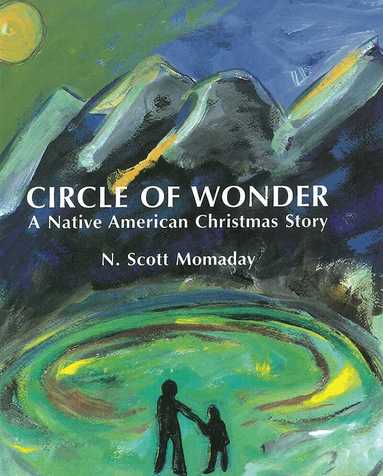 N. Scott Momaday - Circle of Wonder, Häftad