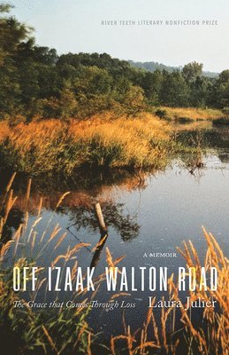 Laura Julier - Off Izaak Walton Road, Häftad