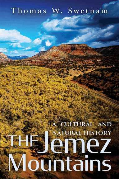 Thomas W. Swetnam - Jemez Mountains, Häftad