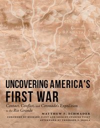 bokomslag Uncovering America's First War