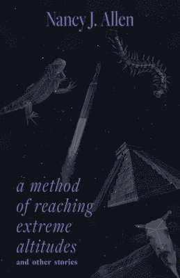 bokomslag A Method of Reaching Extreme Altitudes: And Other Stories