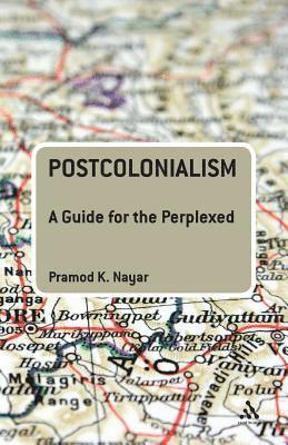 bokomslag Postcolonialism: A Guide for the Perplexed