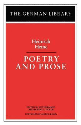 bokomslag Poetry and Prose: Heinrich Heine