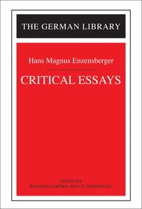 bokomslag Critical Essays: Hans Magnus Enzensberger