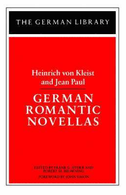 German Romantic Novellas: Heinrich von Kleist and Jean Paul 1