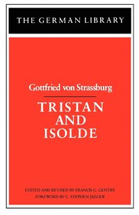 bokomslag Tristan and Isolde: Gottfried von Strassburg