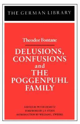 bokomslag Delusions, Confusions, and the Poggenpuhl Family: Theodor Fontane