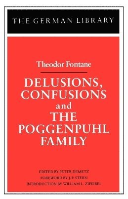 Delusions, Confusions, and the Poggenpuhl Family: Theodor Fontane 1