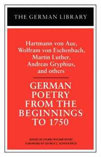 bokomslag German Poetry from the Beginnings to 1750