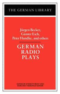 bokomslag German Radio Plays: Jurgen Becker, Gunter Eich, Peter Handke, and others
