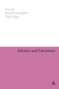 bokomslag Adorno and Literature