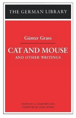 Gunter Grass, A. Leslie Willson - Cat and Mouse: Günter Grass, Häftad