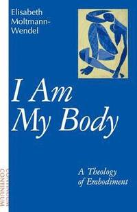 bokomslag I am My Body