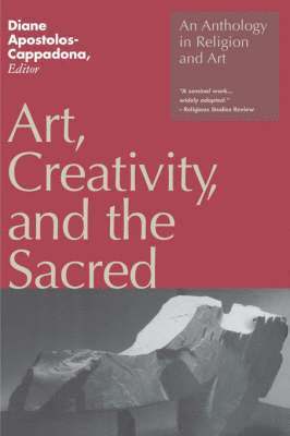 Art, Creativity, and the Sacred 1