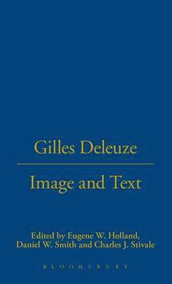 Gilles Deleuze: Image and Text 1