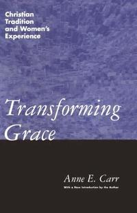 bokomslag Transforming Grace