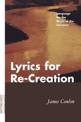 James Conlon - Lyrics for Re-Creation, Häftad