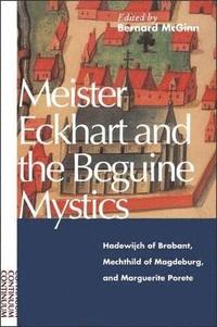 bokomslag Meister Eckhart and the Beguine Mystics