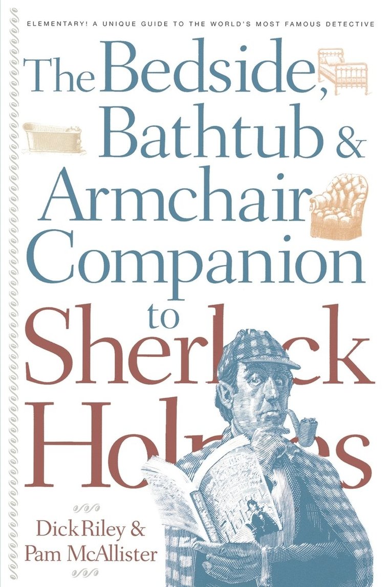 The Bedside, Bathtub & Armchair Companion to Sherlock Holmes 1