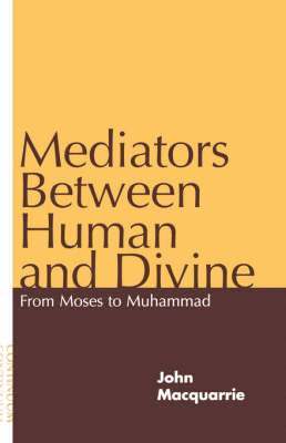 bokomslag Mediators Between Human and Divine