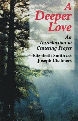 Elizabeth Smith, Joseph Chalmers - Deeper Love, Häftad