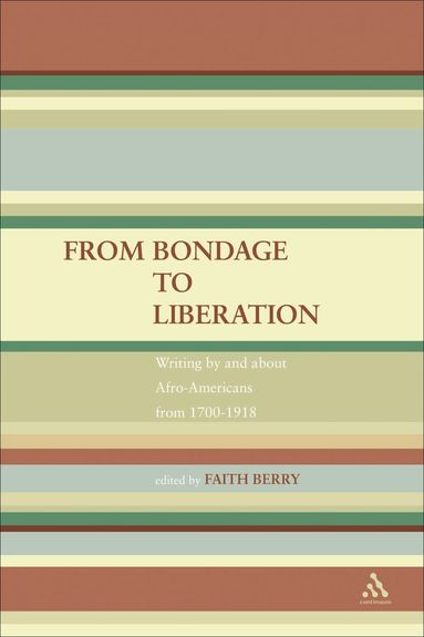 Faith Berry - From Bondage to Liberation, Inbunden
