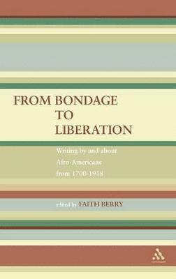 Faith Berry - From Bondage to Liberation, Inbunden