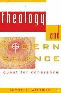 bokomslag Theology and Modern Science