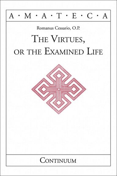 bokomslag Virtues, or The Examined Life
