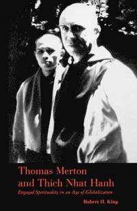 bokomslag Thomas Merton and Thich Nhat Hanh