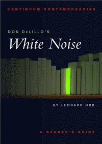 bokomslag Don DeLillo's White Noise