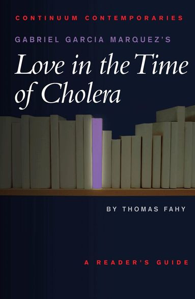 Tom Fahy - Gabriel Garcia Marquez's Love in the Time of Cholera, Häftad