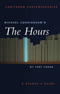 bokomslag Michael Cunningham's The Hours