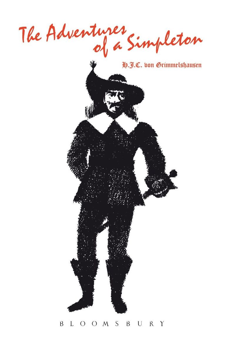 Hans Jacob Christoffel von Grimmelshausen, Hans Jacob Christoff Von Grimmelshausen, Hans Jakob Christoph Grimmelshausen, Hans Jacob Christoff von Grimmelshausen, von Hans Grimmelshausen - Adventures of a Simpleton, Häftad