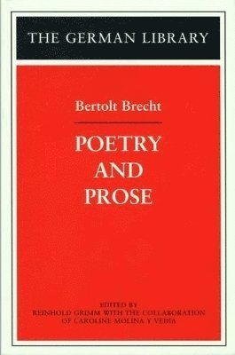 Poetry and Prose: Bertolt Brecht 1