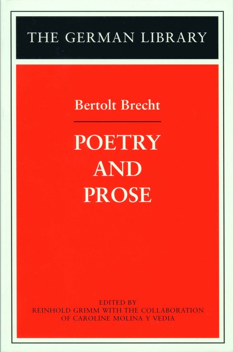 Poetry and Prose: Bertolt Brecht