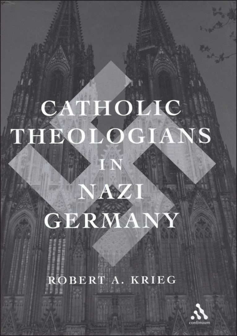 Catholic Theologians in Nazi Germany 1