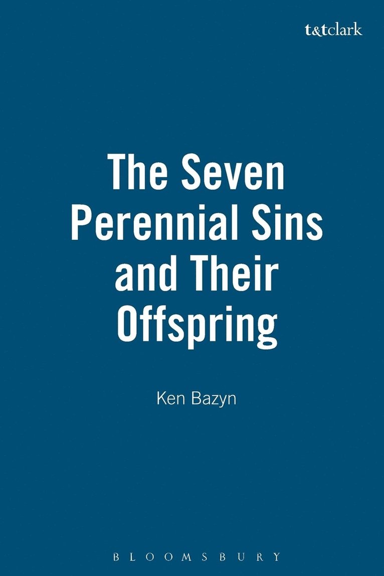 Seven Perennial Sins And Their Offspring 1