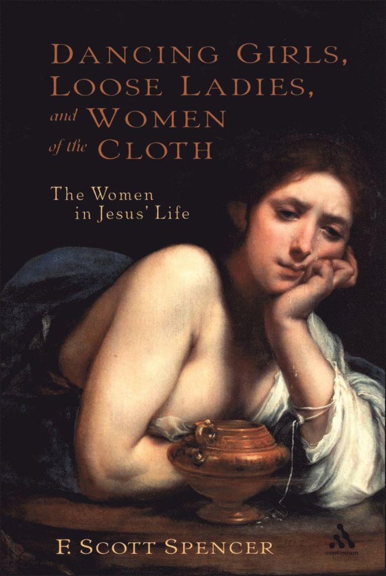 Dancing Girls, Loose Ladies, and Women of the Cloth 1