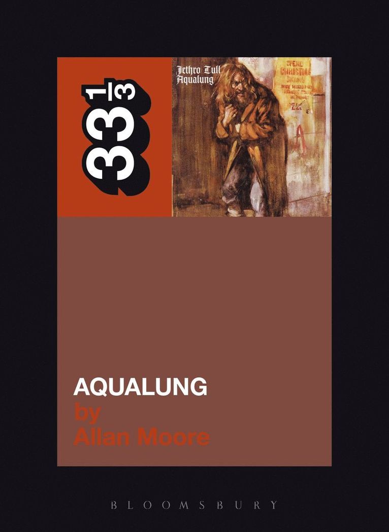Allan Moore, UK) Moore, Professor Allan (University of Surrey - Jethro Tull's Aqualung, Häftad