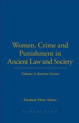bokomslag Women, Crime and Punishment in Ancient Law and Society