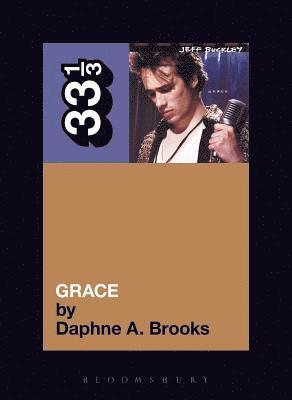 Daphne A. Brooks, Daphne A Brooks - Jeff Buckley's Grace, Häftad