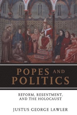 bokomslag Popes and Politics