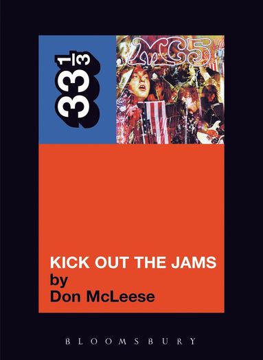 bokomslag MC5's Kick Out the Jams