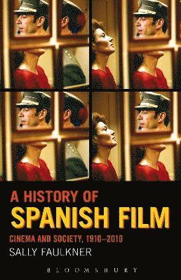 bokomslag A History of Spanish Film