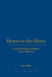bokomslag Hymns to the Silence