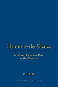 bokomslag Hymns to the Silence